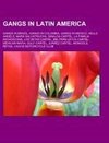 Gangs in Latin America