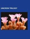 Unicron Trilogy
