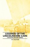 Legends Of The Lincolnshire Cars (Folklore History Series)