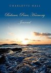 Balance, Peace, Harmony Journal
