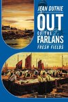 Out of the Farlans