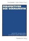 Perspektiven der Germanistik
