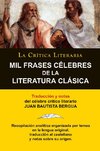 Mil Frases Celebres De La Literatura Clasica. La Crítica Literaria. Traducido y anotado por Juan B. Bergua.