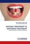 NATURAL TREATMENT VS ORTHODOX TREATMENT