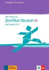 Mit Erfolg zum Zertifikat Deutsch. Übungsbuch mit Audio-CD