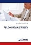 THE EVOLUTION OF MONEY