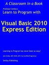Learn to Program with Visual Basic 2010 Express
