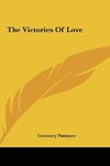 The Victories Of Love