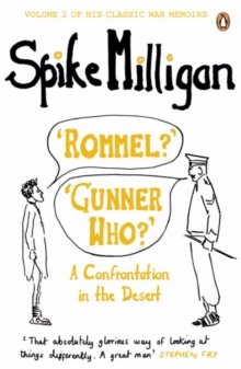 'Rommel?' 'Gunner Who?' : A Confrontation in the Desert