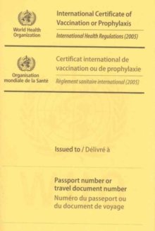 International Certificate of Vaccination: International Health Regulation (2005) English/Francais - Set