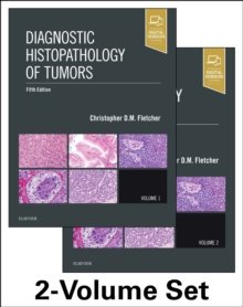 Diagnostic Histopathology of Tumors. 2 Volume Set