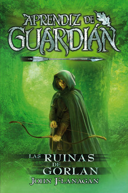 APRENDIZ DE GUARDIAN 1 LAS RUINAS DE GORLAN