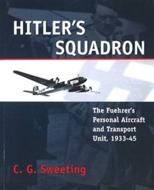 Hitler`s Squadron