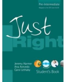 Just Right Pre-Intermediate Students Book with Audio CD