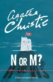 N or M? : A Tommy & Tuppence Mystery