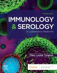 Immunology & Serology in Laboratory Medicine, 7th Edition