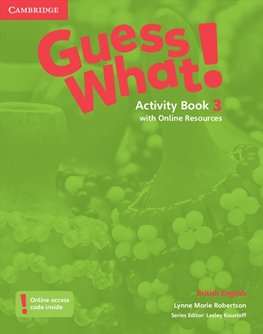 Guess What! 3 Workbook with Online Resources