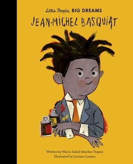 Little People, Big Dreams: Jean-Michel Basquiat : Volume 42