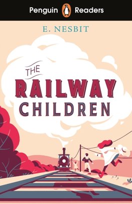 Penguin Readers Level 1: The Railway Children
