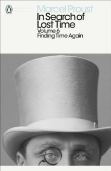In Search of Lost Time: Volume 6 : Finding Time Again
