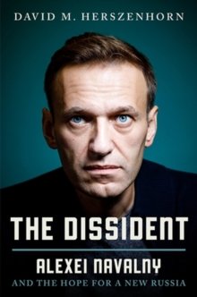 The Dissident : Alexey Navalny