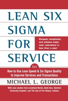 Lean Six Sigma for Service