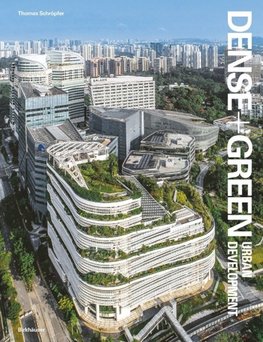 Dense+Green Urban Development