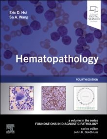 Hematopathology, 4th Edition