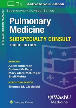 Washington Manual Pulmonary Medicine Subspecialty Consult, 3rd Edition