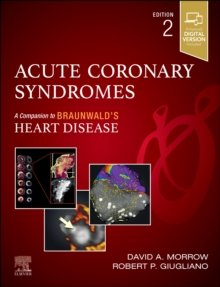 Acute Coronary Syndromes, 2nd Edition