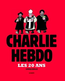 20 ans de Charlie Hebdo 1992-2012