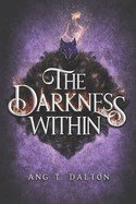 The Darkness Within