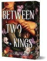 Between Two Kings (Deluxe Edition)