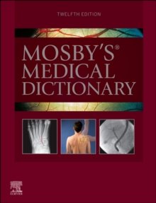 Mosby's Medical Dictionary, 12th Edition