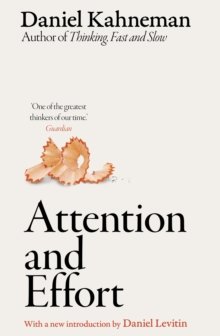 Attention and Effort