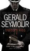 Traitor`s Kiss
