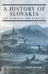 History of Slovakia, Second Edition: The Struggle for Survival