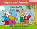 Hippo and Friends 2 Pupils Book