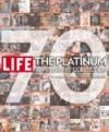 LIFE 70: The Platinum Anniversary Collection