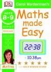 Carol Vorderman`s Maths Made Easy: Ages 8-9 Key Stage 2 Beginner