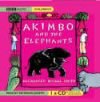 Akimbo and the Elephants Audio CD