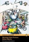 Stranger than Fiction: Urban Myths (Book + MP3 Audio CD)