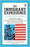 Immigrant Experience, The