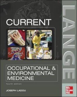 CURRENT Occupational and Environmental Medicine 4 edition