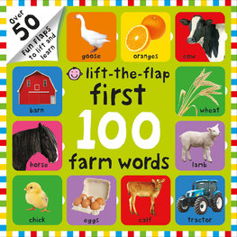 First 100 Farm Words Lift-the-Flaps