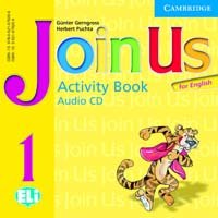 Gerngross, G: Join Us for English 1 Activity Book Audio CD