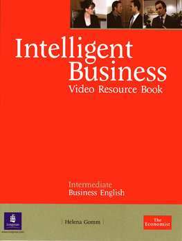 Intelligent Business Intermediate DVDs and Videos Resource Book