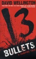 13 Bullets