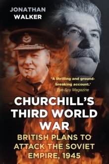 Churchills Third World War