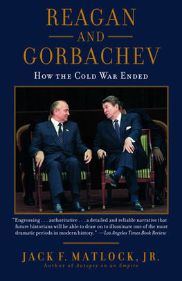 Reagan and Gorbachev: How the Cold War Ended 